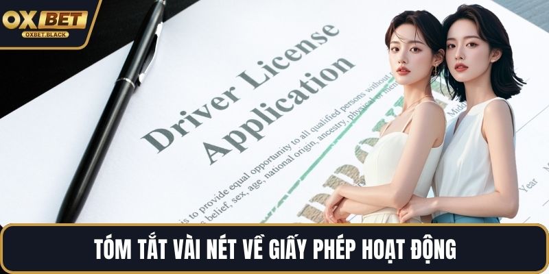 Tóm tắt vài nét về giấy phép hoạt động